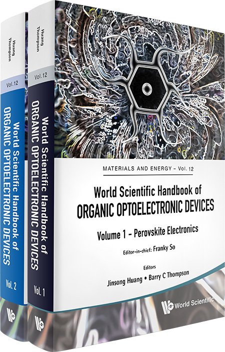 World Scientific Handbook of Organic Optoelectronic Devices