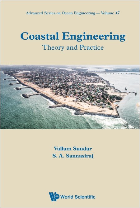 Ocean Wave Mechanics: Applications in Marine Structures (Ane/Athena Books) Sundar， V.出版社