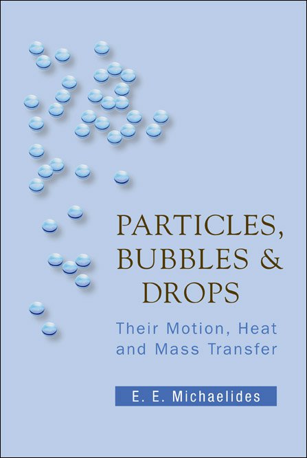 Particles, Bubbles and Drops