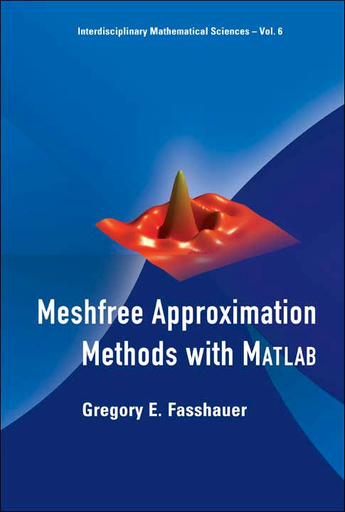 Meshfree Approximation Methods with MATLAB