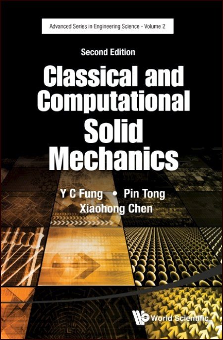 Classical And Computational Solid Mechanics Advanced - 