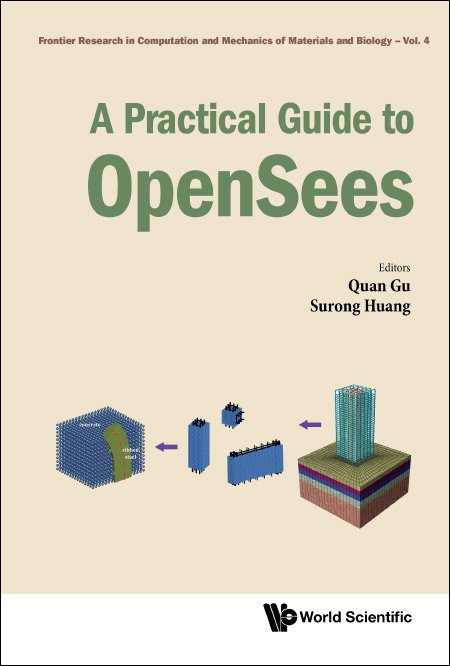 A Practical Guide To OpenSees | Frontier Research In Computation And ...