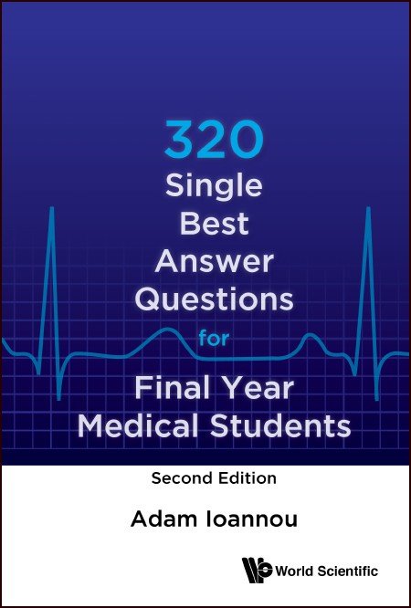 320 Single Best Answer Questions for Final Year Medical Students cover