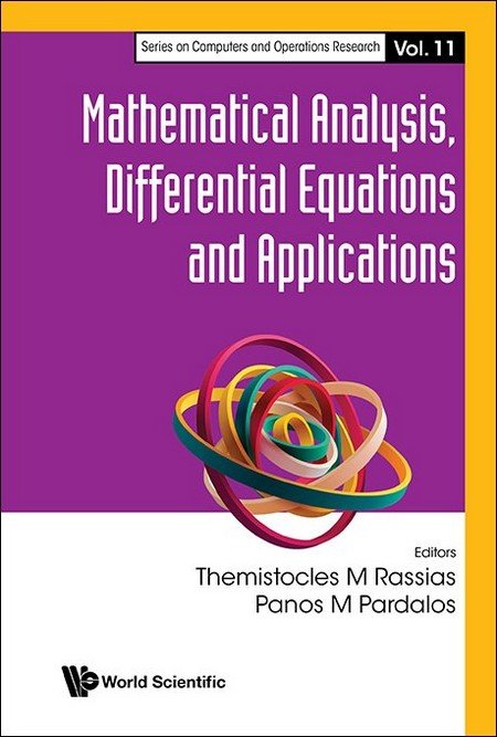 Mathematical Analysis, Differential Equations And Applications | Series ...