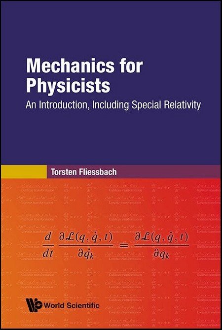 Mechanics For Physicists