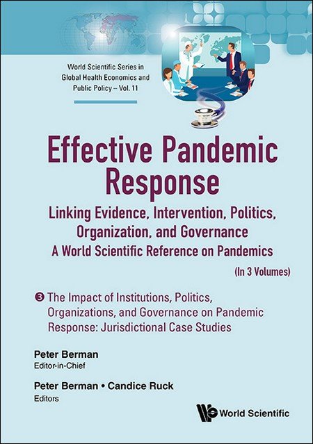 Effective Pandemic Response: Linking Evidence, Intervention, Politics ...