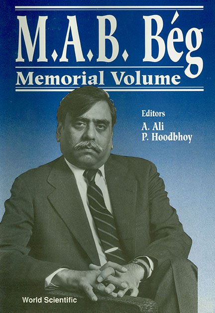 M.A.B. Bég Memorial Volume