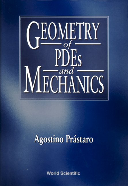 Geometry Of PDEs And Mechanics