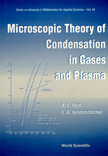 Microscopic Theory of Condensation in Gases and Plasma cover