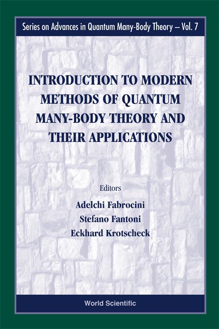 Introduction To Modern Methods Of Quantum Many-Body Theory And Their ...