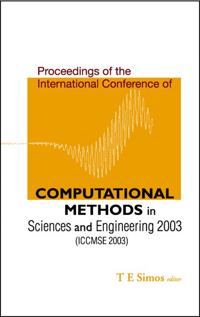 Computational Methods In Sciences And Engineering 2003