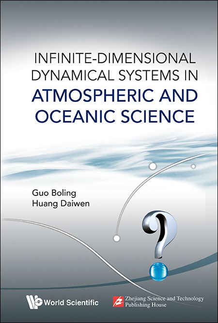 Infinite-Dimensional Dynamical Systems In Atmospheric And Oceanic Science