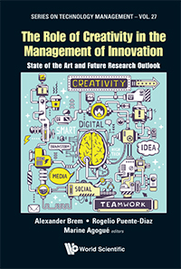 The Role of Creativity in the Management of Innovation Series on  