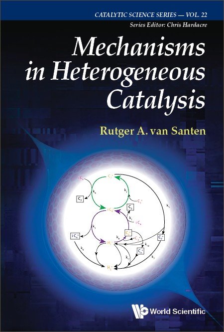 Mechanisms In Heterogeneous Catalysis | Catalytic Science Series