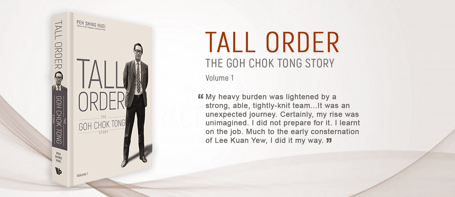 Tall Order The Goh Chok Tong Story