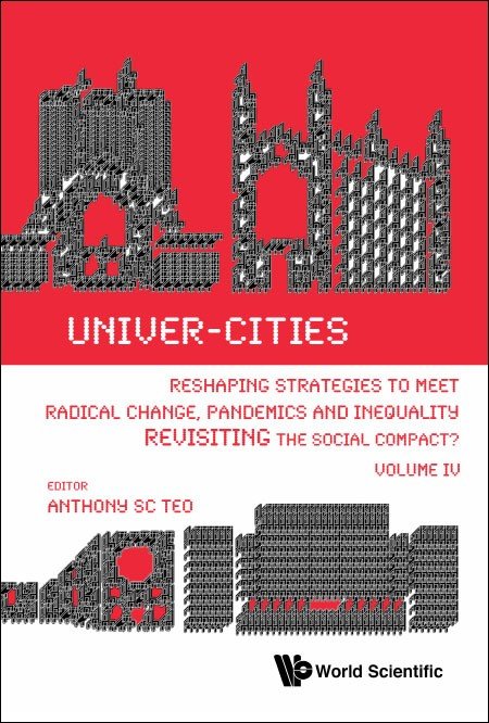 Univer-Cities: Reshaping Strategies to Meet Radical Change, Pandemics and Inequality