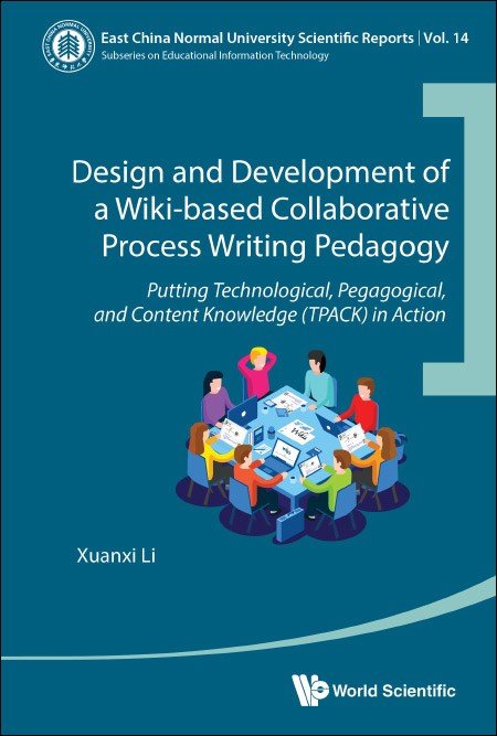 Design and Development of a Wiki-based Collaborative Process Writing Pedagogy