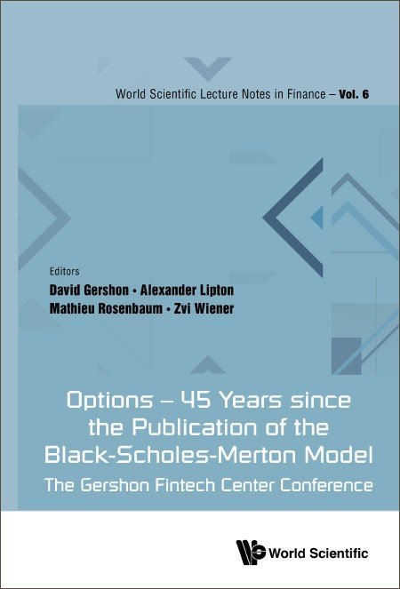 Options — 45 Years since the Publication of the Black–Scholes–Merton Model