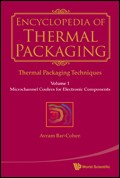 Encyclopedia of Thermal Packaging