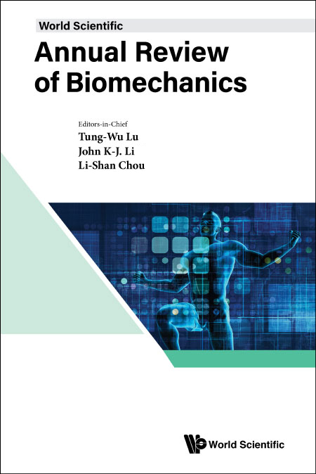 World Scientific Annual Review of Biomechanics